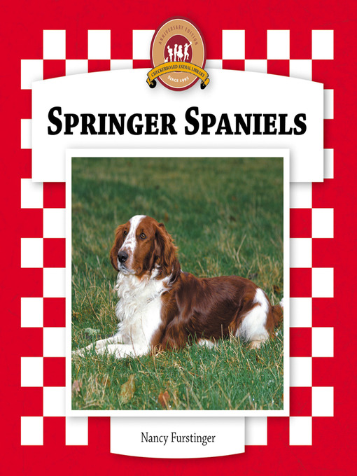 Title details for Springer Spaniels by Nancy Furstinger - Available